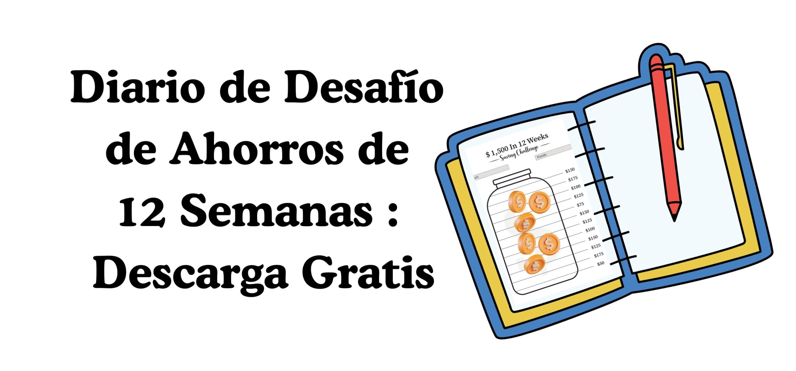 Diario de Desafío de Ahorros de 12 Semanas : Descarga Gratis