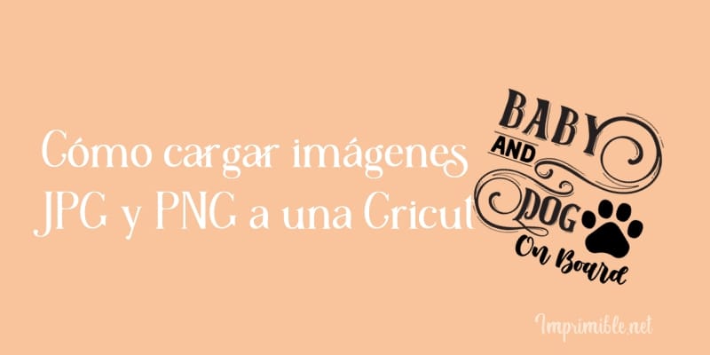 Cómo cargar imágenes JPG y PNG a una Cricut