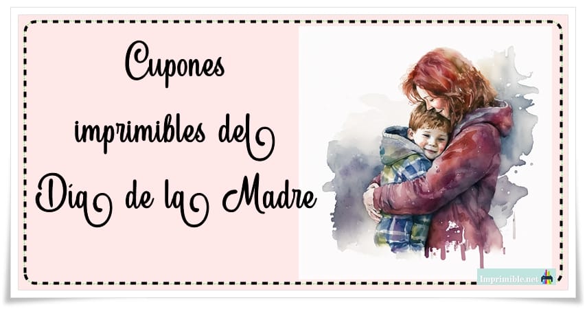 Cupones imprimibles del Día de la Madre