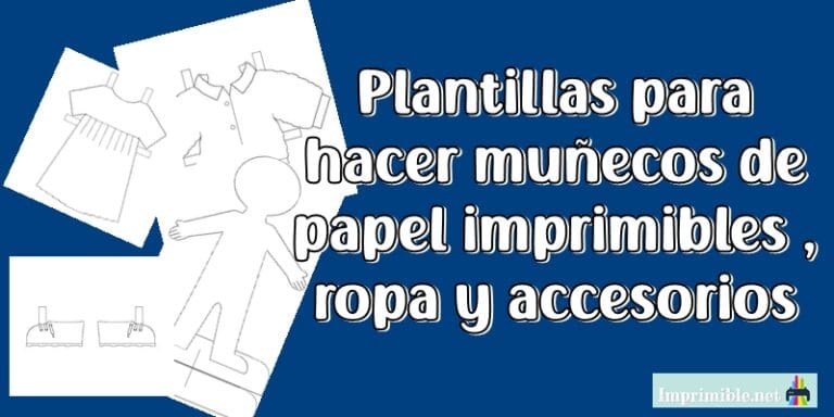 Plantillas para hacer muñecos de papel imprimibles , ropa y accesorios